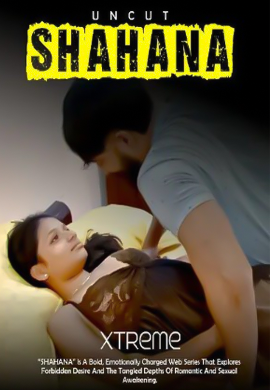 Shahana (Uncut)